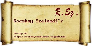 Rocskay Szelemér névjegykártya